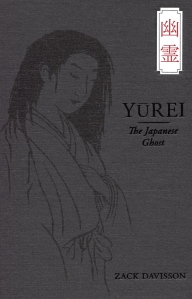 Yūrei The Japanese Ghost